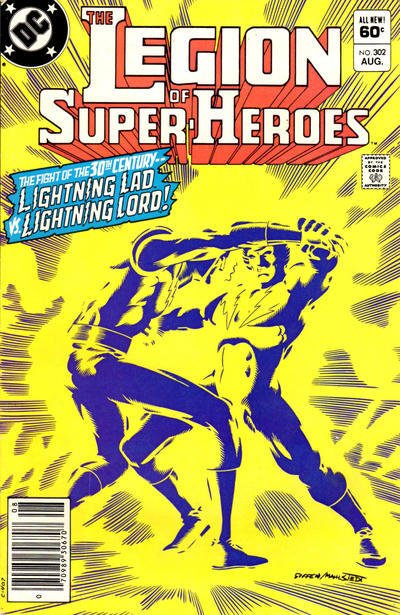 Legion of Super-Heroes, The (2nd Series) #302 (Newsstand) FN ; DC | August 1983 