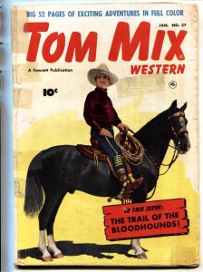 Tom Mix Western #37 comic book 1950-Fawcett-Tom on Tony photo cover