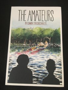 THE AMATEURS by Conor Stechschulte, Trade Paperback