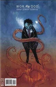 WORMWOOD: GENTLEMAN CORPSE (2006 IDW) #4 CVR A BEN TEMPLESMITH