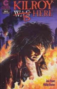 Kilroy is Here #10 VF/NM ; Caliber | Joe Pruett Brereton Last Issue