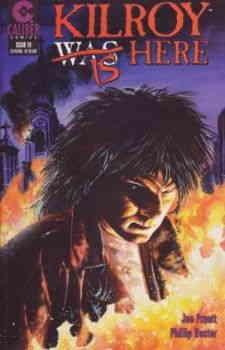 Kilroy is Here #10 VF/NM ; Caliber | Joe Pruett Brereton Last Issue
