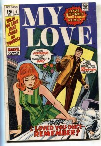 My Love #9 --1971--Gene Colan--Don Heck--ROMANCE--comic book