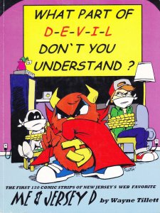 What Part Of D-E-V-I-L Don't You Understand TPB #1 FN ; Tillwell | Me & Jersey D