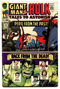 TALES TO ASTONISH #68 comic book-1965-HULK-SILVER AGE-MARVEL-VG/FN VG