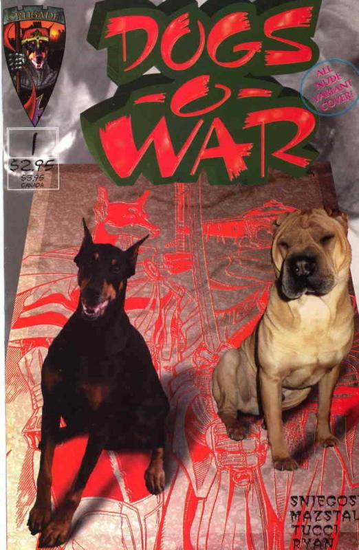 Dogs-O-War #1A VF/NM; Crusade | save on shipping - details inside