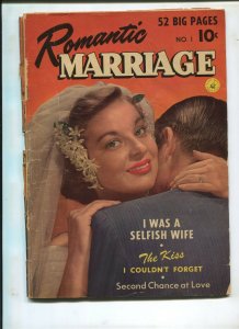 Romantic Marriage #1 I Was a Selfish Wife (2.0)