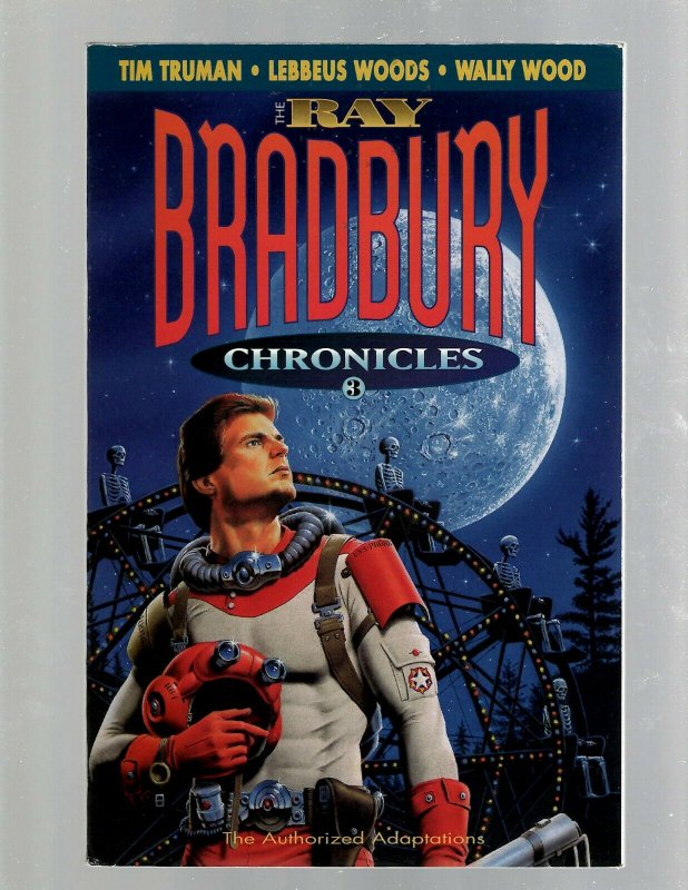 The Ray Bradbury Chronicles # 3 Bantam Spectra Books Science Fiction Truman SB5