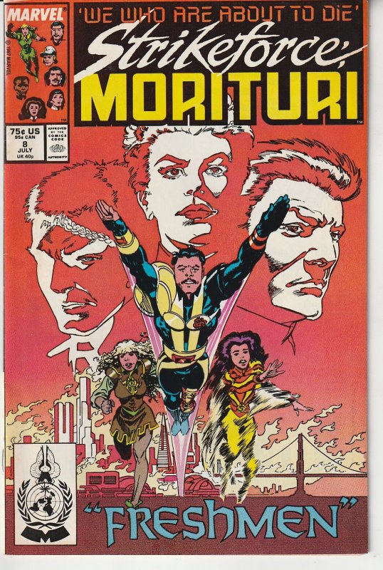 Strikeforce Morituri # 8  We Who Are About To Die !