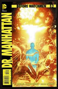 Before Watchmen: Dr Manhattan #3   9.4 NM  