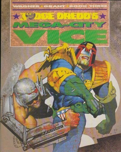 Judge Dredd's Mega-City Vice TPB #3 VF/NM ; Titan | Bisley