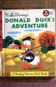 Disney’s Donald Duck’s adventure,Mickey Mouse club book 1950