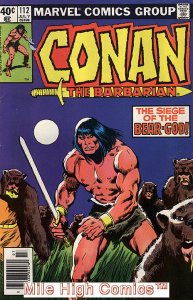 CONAN  (1970 Series)  (CONAN THE BARBARIAN) (MARVEL) #112 NEWSSTAND Fair