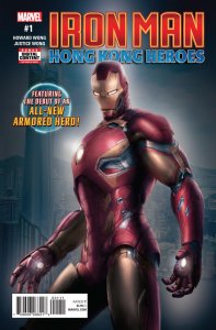 Iron Man: Hong Kong Heroes (2018) #1 VF/NM