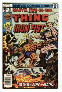 MARVEL TWO-IN-ONE #25 Thing-IRON FIST 1977 VF/NM