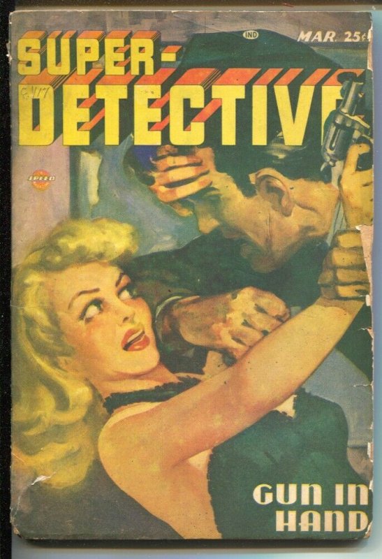 Super-Detective 3/1947-Trojan- Good Girl Art-Joseph Sokoli-pulp crime-G