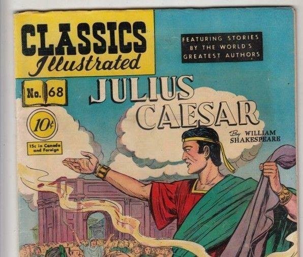 Classics Illustrated #68 Vol 1  Julius Ceaser  strict   FN-  6.0 