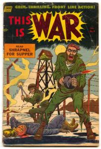 This Is War #9 1953- shot in head cover- golden age G+