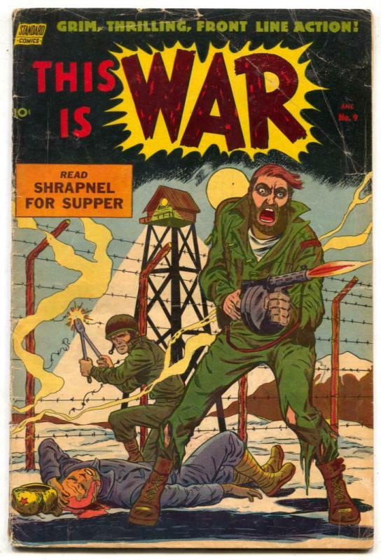 This Is War #9 1953- shot in head cover- golden age G+