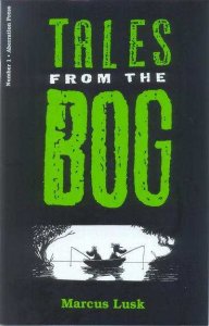 Tales from the Bog   #1, NM (Stock photo)