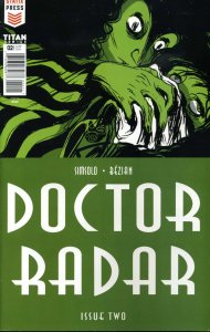 Doctor Radar #2 VF ; Titan | Statix Press