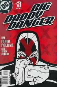 Big Daddy Danger #3 VF/NM ; DC | Adam Pollina