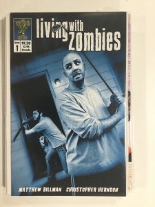 Living with Zombies #1 (2004) NM5B115 NEAR MINT NM