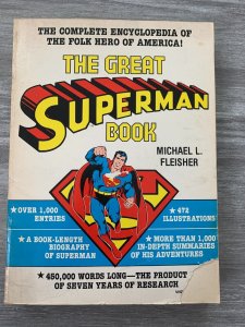 1978 THE GREAT SUPERMAN Book by Machael L Fleisher SC GD 2.0 1st Warner Books