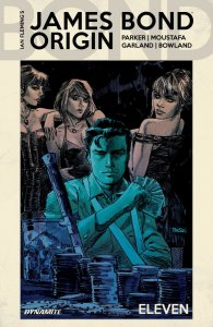 James Bond: Origin (2018) #11 VF/NM Dan Panosian Cover A Dynamite
