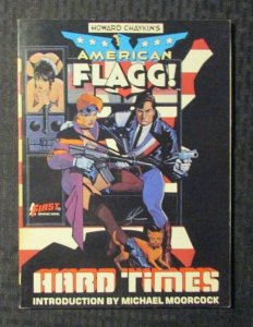 1985 AMERICAN FLAGG Hard Times by Howard Chaykin #3 SC VF- 7.5 1st First