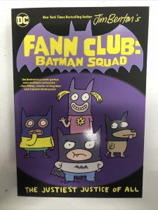 Fann Club: Batman Squad (2023) TPB The Justiest Justice Of All Jim Benton