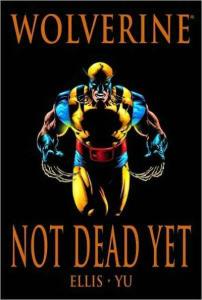 Wolverine (1988 series) Not Dead Yet TPB #1, NM (Stock photo)