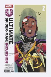 Ultimate Spider-Man: Incursion (2025) #2 NM