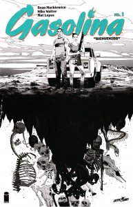 Gasolina (2017) #1 VF/NM Ashcan + 1st Printing + 2nd Print Image Comics