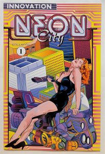 Neon City #1 (1991, Innovation) 9.0 VF/NM