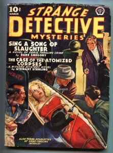 Strange Detective Mysteries March 1940-Rare weird menace pulp magazine