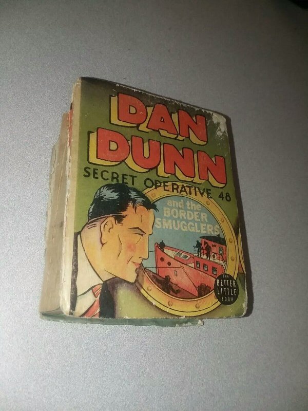 Dan Dunn Secret Operative 48 & the Border Smugglers Better big Little Book 1481