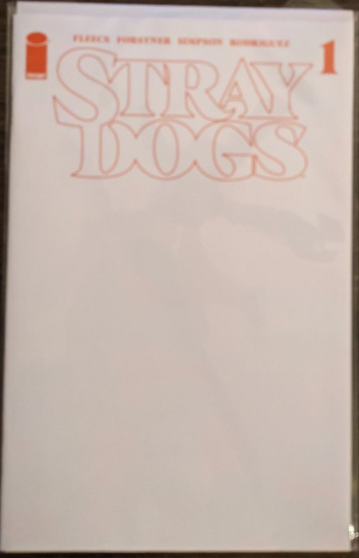 Stray Dogs #1. Blank Sketch Variant - 5th Printing. NEW!