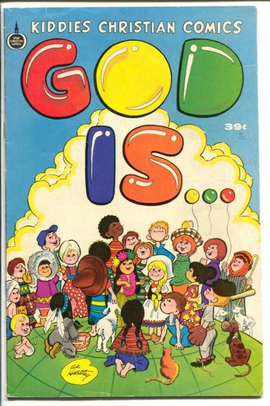 God Is... 1975-Spire Christian Comics-Al Hartley art-VG