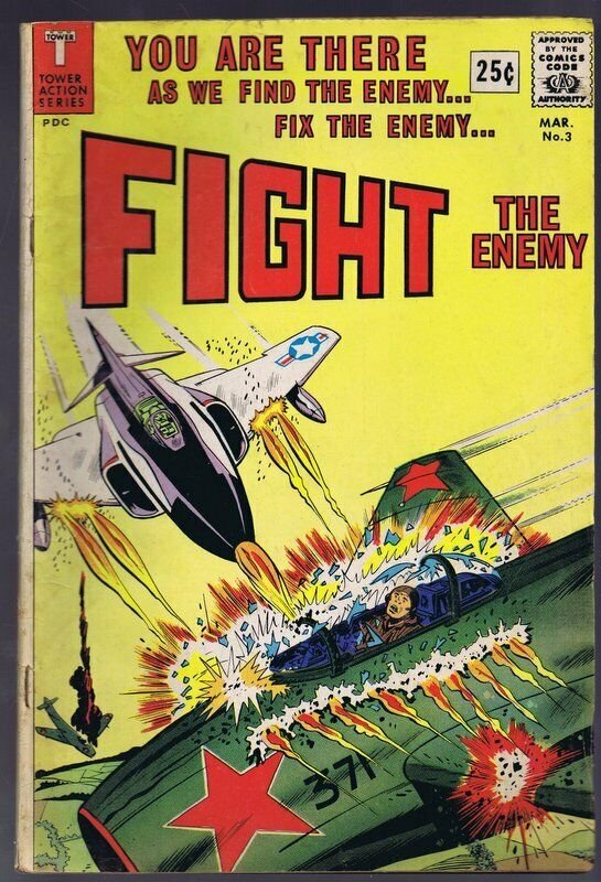 Fight the Enemy #3 ORIGINAL Vintage 1966 Tower Comics