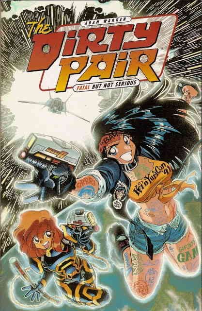 Dirty Pair, The: Fatal but Not Serious TPB #1 VF/NM ; Dark Horse | Adam Warren