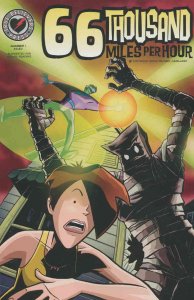 66 Thousand Miles Per Hour #1 FN ; True Believers