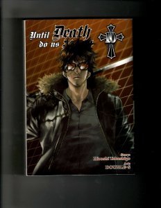 Until Death Do Us Part VOL 10 Yen Press TPB Manga Adventure Action Double-S BC5