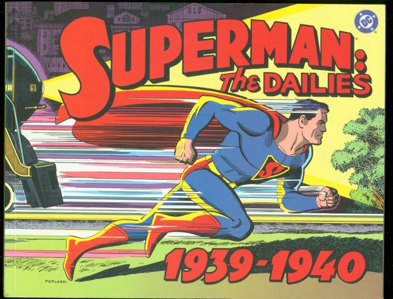 SUPERMAN: THE DAILIES 1939-1940 FIRST PRINTING DC FN