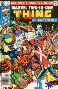 Marvel Two-in-One 74 1981  9.0 (our highest grade) Thing & Puppet Master!