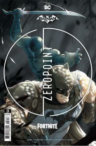 Batman Fortnite Zero point #3 (of 6) 2nd Print Variant Comic Book 2021 DC w/Code