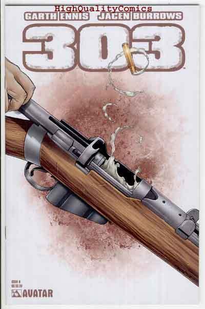 303 #1 2 3 4 5 6 + Preview, NM+, Garth Ennis, Burrow, Avatar, more in store