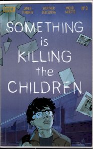 Something is Killing the Children #3 (2019) 1st Print!