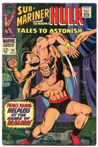 Tales To Astonish #94 1967- Sub-Mariner- Hulk VG