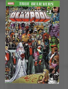 True Believers: Wedding of Deadpool #1 (Marvel, 2016)
